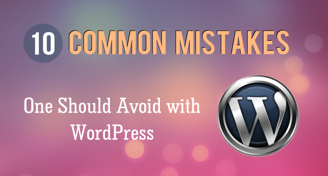 Common Mistakes In WordPress