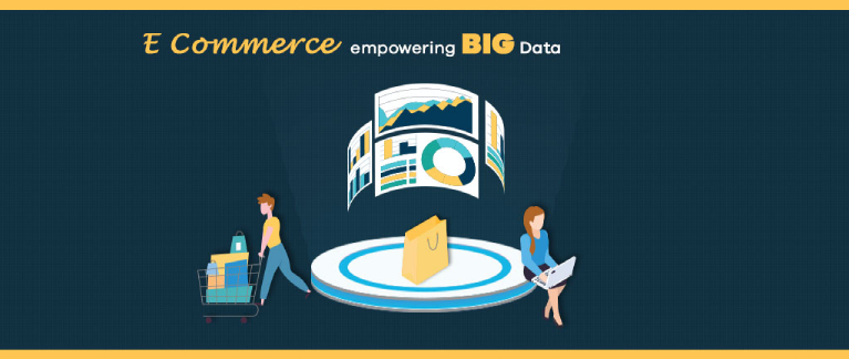 How E-Commerce Is Empowering Big Data